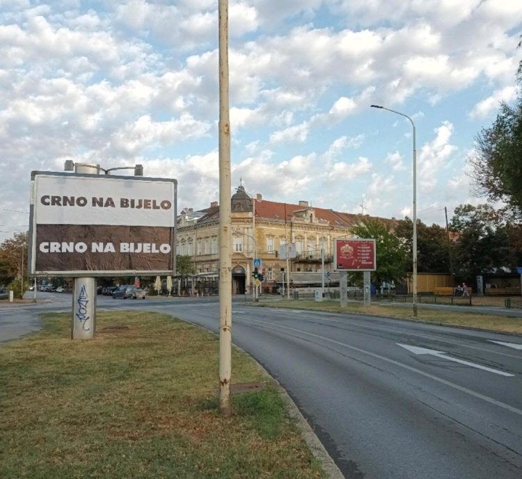 Jumbo-plakati s natpisom Crno na bijelo pobudili interes javnosti, evo o čemu je riječ